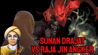 Sunan Drajat vs Ribuan Jin Hutan Angker