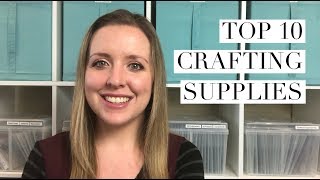 Top 10 Crafting Supplies