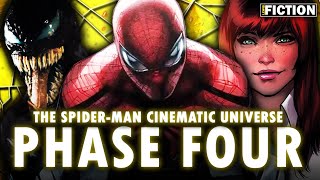 My Pitch For a Spider-Man Cinematic Universe | PHASE 4 | Fan Fiction