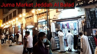 Juma Market Jeddah Al Balad | Full view Al Balad Market Jeddah | Saudi Arabia