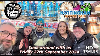 Goose Fair Nottingham 2024 Opening night, look around with Us #itsastakesything