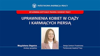 Uprawnienia pracownic w ciąży i karmiących piersią