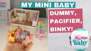 My Mini Baby Pacifier, Binky, dummy!