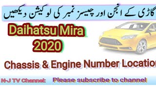 Daihatsu Mira 2020 Chassis Engine Number Location