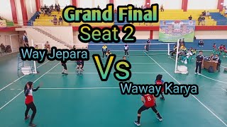 Seat 2 Dipora Cup Waway Karya (aini Cs) Vs Way Jepara (Suci Cs)