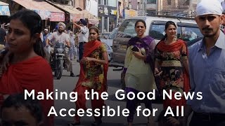 Making the Good News Accessible for All