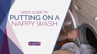 Putting on a nappy wash by The Nappy Lady (updated April 2010)