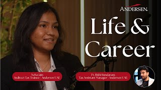 From Theory to Practice: Neha Jaina's Journey at Andersen UAE | How is a life of a trainee?