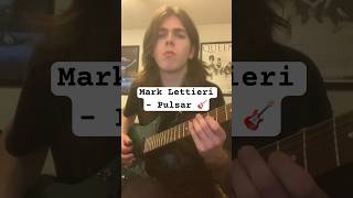 Mark Lettieris - Pulsar (improvisation) 🎸