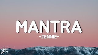 JENNIE - Mantra (Lyrics)