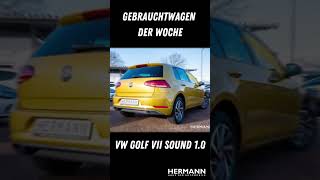 VW Golf VII - Unser Gebrauchtwagen der Woche 👍