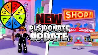 New Pls Donate 💰 UPDATE - Offline Gifting, New Shop, & MORE!