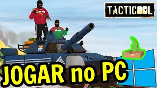 🎮 Como JOGAR [ Tacticool ] no PC ▶ BAIXAR e INSTALAR