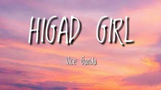 Higad Girl - Vice Ganda (Lyrics)