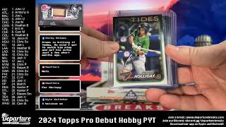 2024 Topps Pro Debut Hobby-- PYT Break #2