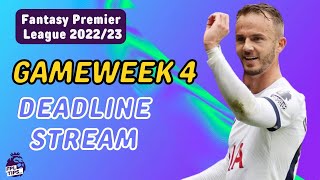 Gameweek 4 Deadline Stream | FANTASY PREMIER LEAGUE 2023/24