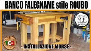 Banco da falegname stile ROUBO - Parte 2 Installazione delle morse