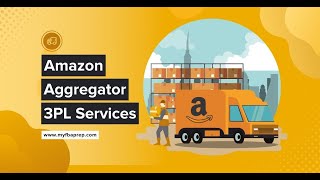 Amazon Aggregator 3PL Services