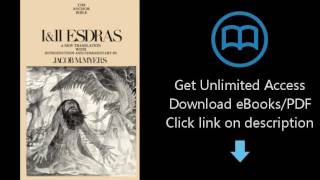 Download I & II Esdras: A New Translation with Introduction and Commentary (The Anchor Bible #42 PDF