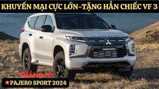 💥Khuyến Mại Giá Bán Mới Nhất|Pajero Sport 2024 Tháng 10 Tặng Hẳn Xe VF 3 Khi Mua Xe|Quá Lớn|GIAXEVN