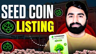 Seed Coin Airdrop Listing | Seed Airdrop Listing | Seed Coin Mining Withdrawal | Seed App Airdrop