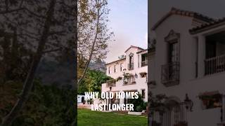 Why Old Homes Last Longer... | #homedesign #architecture #houses #homes #remodel #shorts