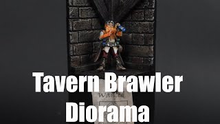 Diorama build ~ Tavern Brawler ~ (Resin 3D printed)