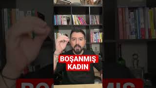 Boşanmış Kadın Olmak