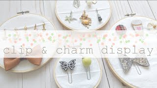 DIY Planner Clips & Planner Charms Display