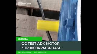 Test ADK Motor 3hp 1000rpm