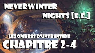 #Retrogaming [Face/cam] - #NEVERWINTERNIGHTS E.E. - SHADOWS OF UNTRENTIDE - Chapitre 2 - 4