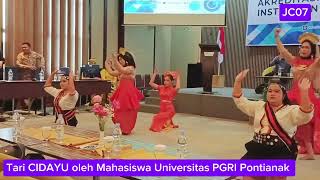 TARI CIDAYU OLEH MAHASISWA UNIVERSITAS PGRI PONTIANAK