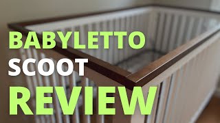 Babyletto Scoot 3-in-1 Convertible Crib Review, Unboxing, and Assembly TIp | Babyletto Crib Review