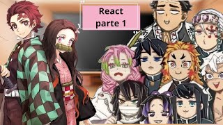 ◇•°Hashiras + Kagaya antes que conhecer o tanjiro react a Tanjiro e Nezuko{kimetsu no yaiba}°•◇