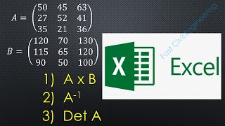 Matrix Multiplication, Inverse & Determinant by MS Excel