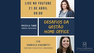 Desafios da Gestão Home Office