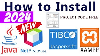 How to install Java, Jasper Studio, NetBeans, xampp [2024]  A Step by Step Guide for Beginners