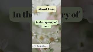 In the tapestry of time, love is ... #facts #love#lovestory