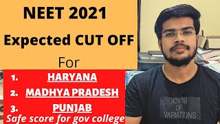 NEET 2021 Expected cut off | For HARYANA , MADHYAPRADESH , PUNJAB | Suyash Shukla