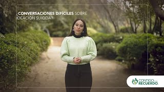 Conversaciones difíciles sobre ideación suicida.