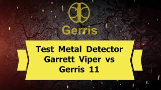 Сравнение катушек 11 дюймов Test Metal Detector Garrett APEX Viper vs Gerris 11