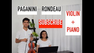 Paganini | Rondeau-3rd Movement from Sonata Concertata | Violin + Piano Cover