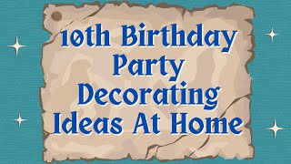 10th Birthday Decorating Ideas at home/Rodeo Blue theme