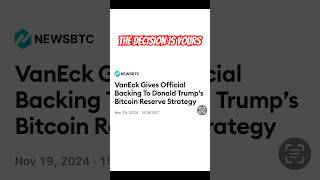 VANECK ENDORSES #trump STRATEGIC #BITCOIN RESERVE.