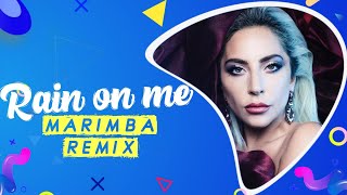 Lady Gaga : Rain on me Marimba Remix Ringtone | Download Now I Royal Media