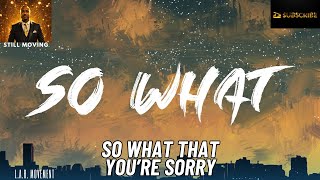 So What That You're Sorry #lifelessons #backstabbers #apology #accountability #unforgiveness