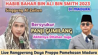 Ceramah Habib Bahar || Akhirnya Panji Gumilang Ditahan || Live Rangperang Proppo Pamekasan