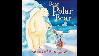 Dear Polar Bear