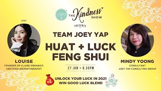 2021 HUAT + LUCK FENG SHUI with TEAM JOEY YAP