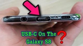 Galaxy S8 & S8+ Hands On Video - USB C?